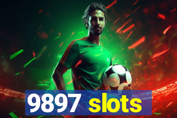 9897 slots